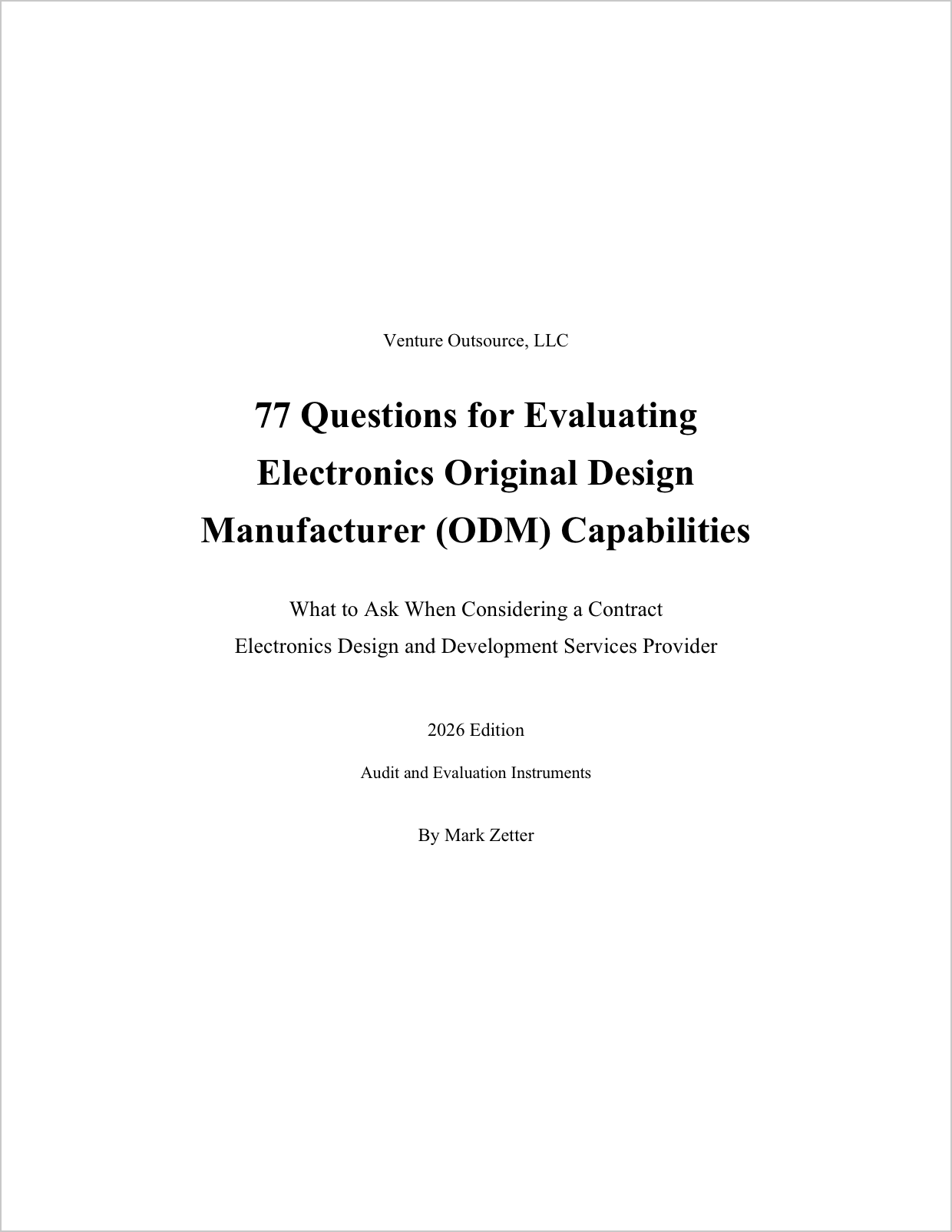 77 Questions for Evaluating Electronics Original Design Manufacturer (ODM) Capabilities