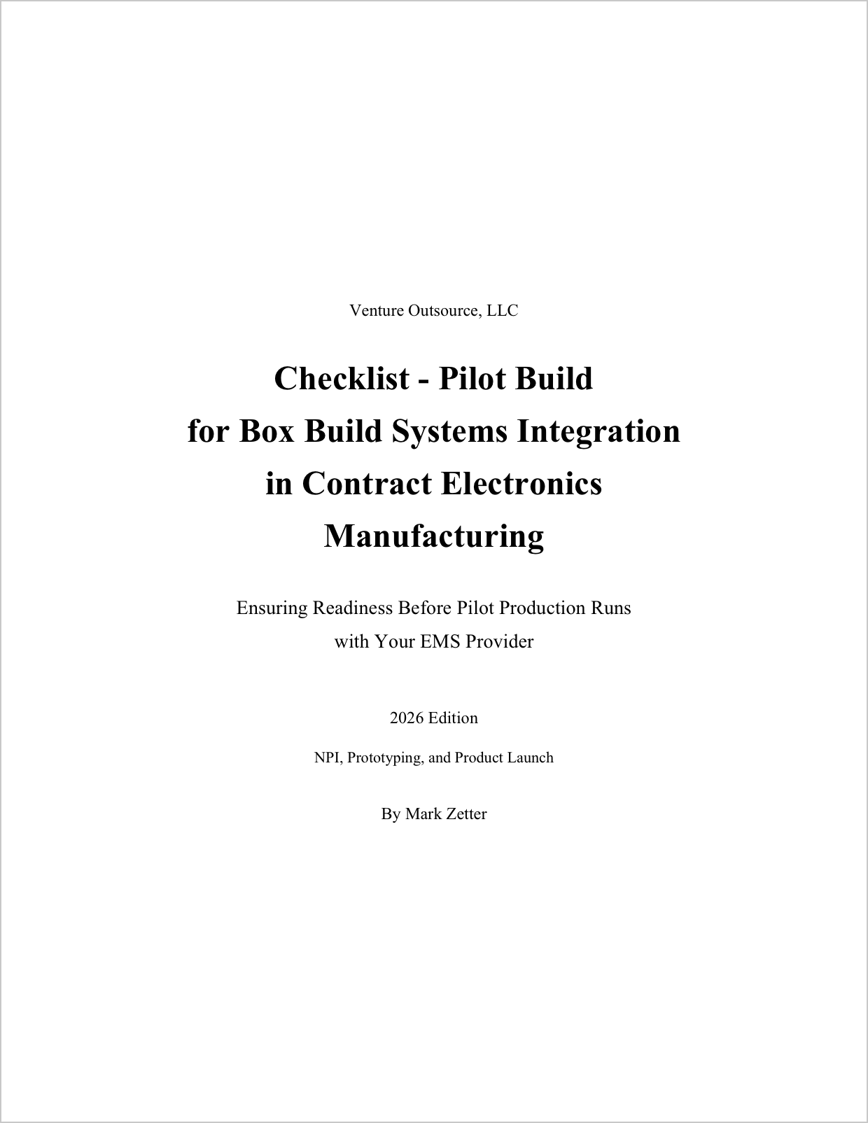 Checklist - Pilot Build for Box Build Systems Integration in Contract Electronics Manufacturing