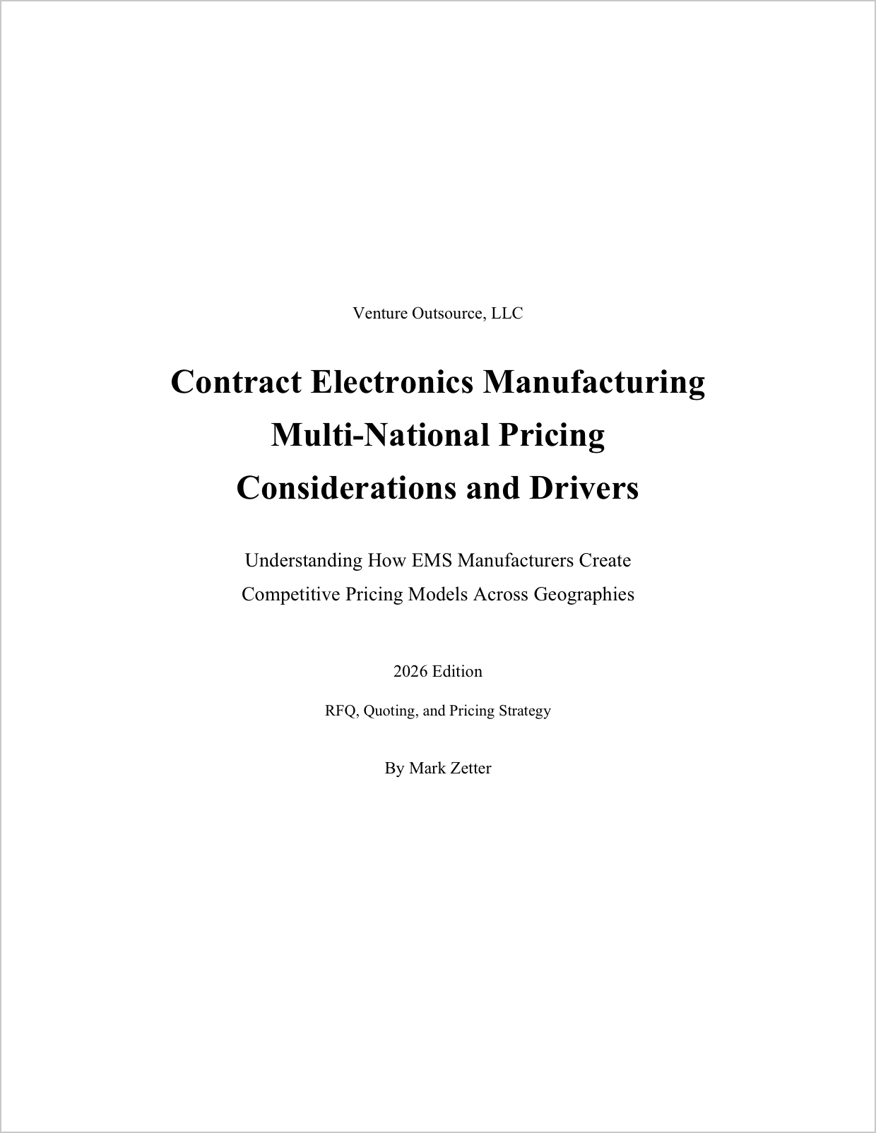Contract Electronics Manufacturing Multi-National Pricing Considerations and Drivers