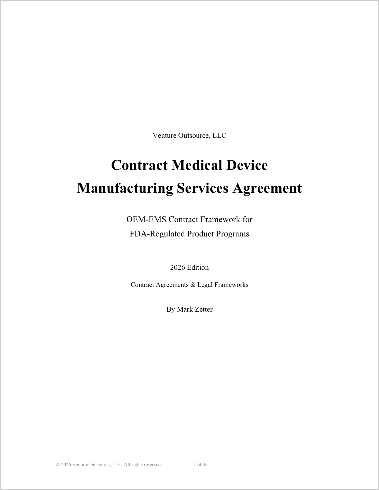 Contract Medical Device Manufacturing Services Agreement
