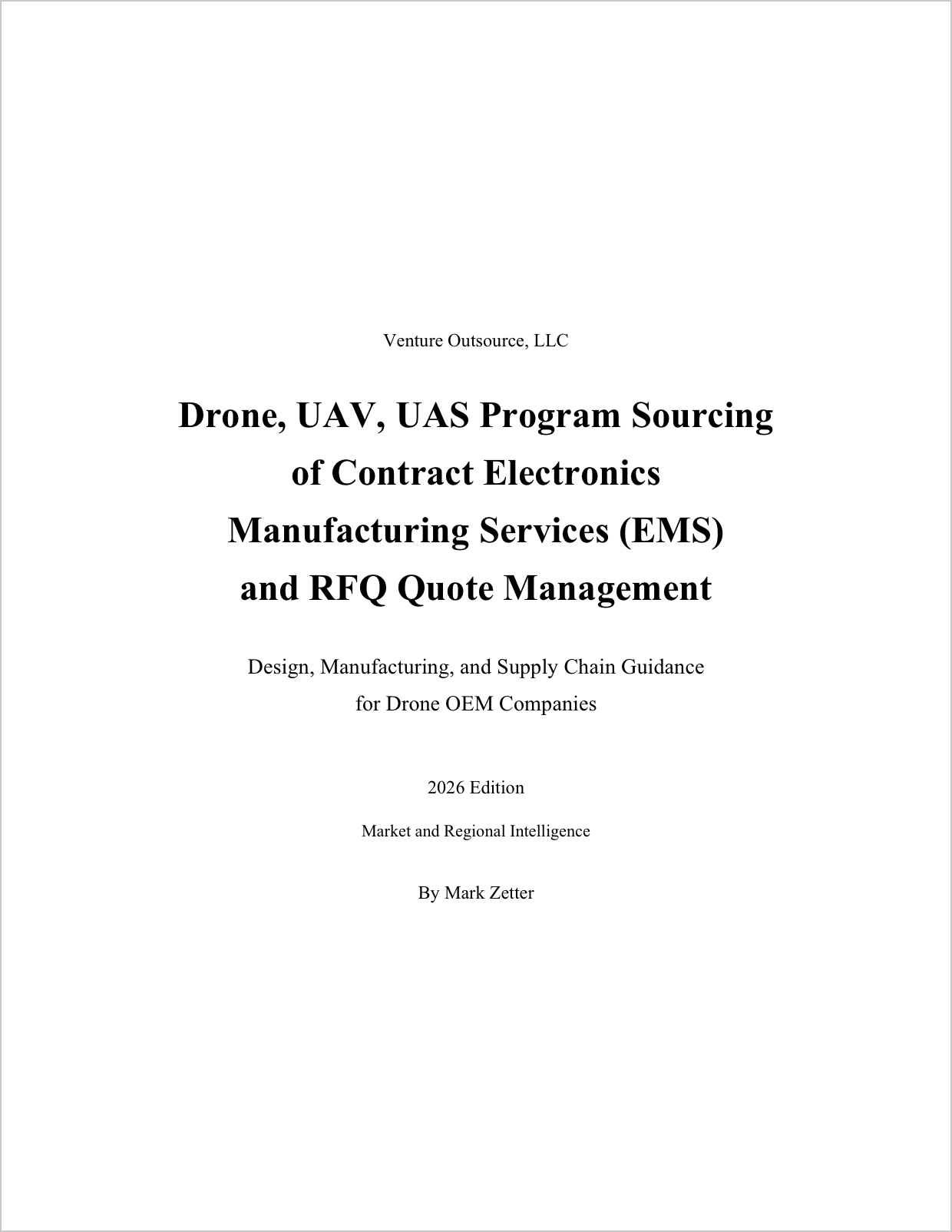 Drone UAV UAS Program Sourcing of Contract Electronics Manufacturing Services and RFQ Quote Management