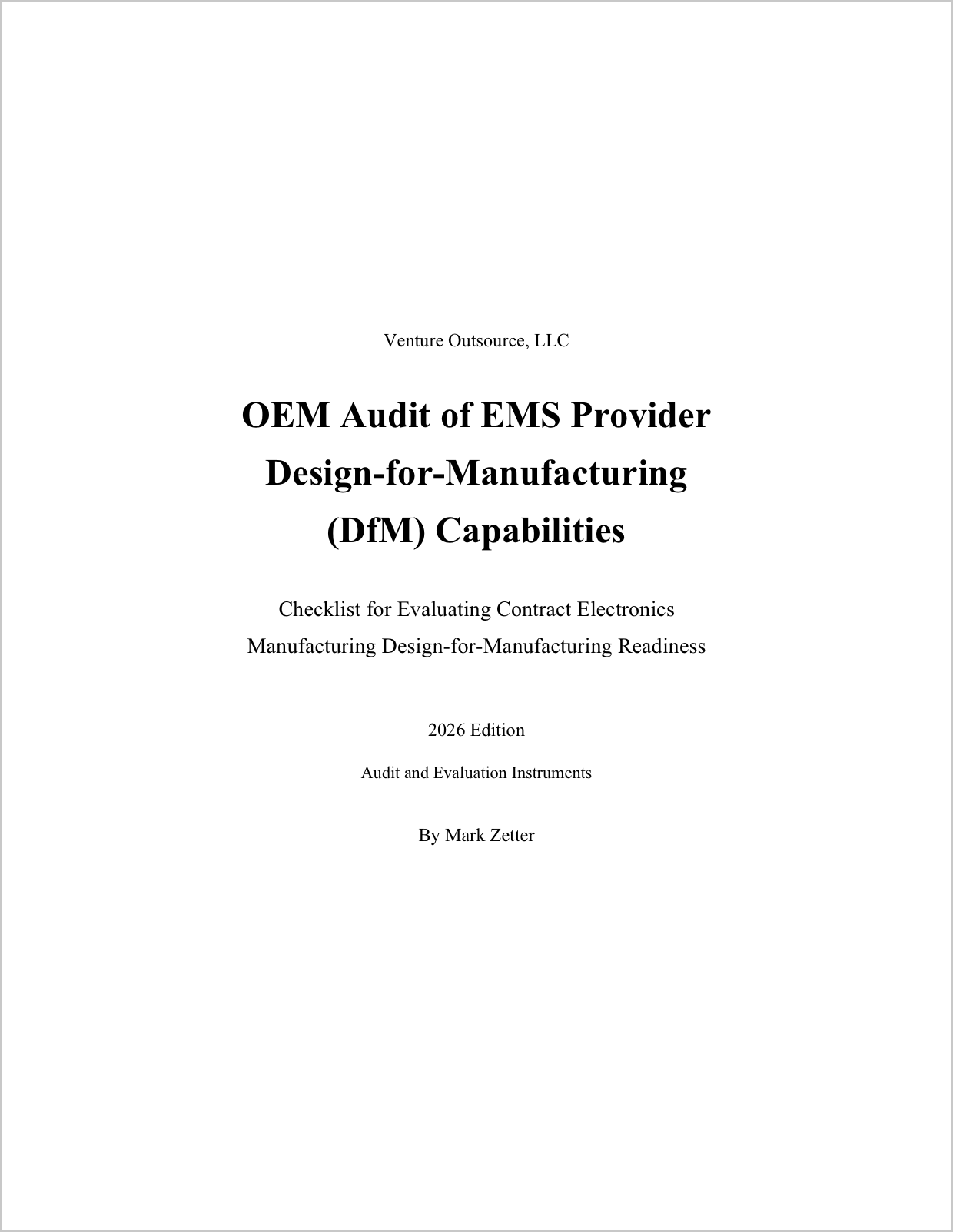 OEM Audit of EMS and ODM Provider Design-for-Manufacturing (DfM) Capabilities