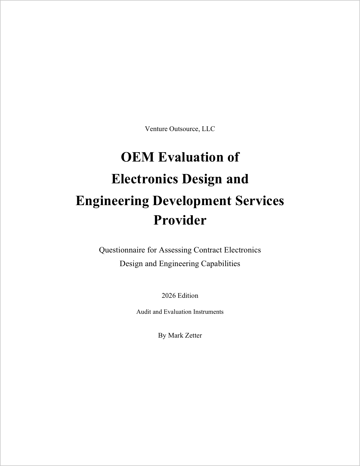 OEM Evaluation of Electronics Design and Engineering Development Services Provider